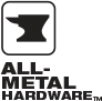 All-Metal Hardware